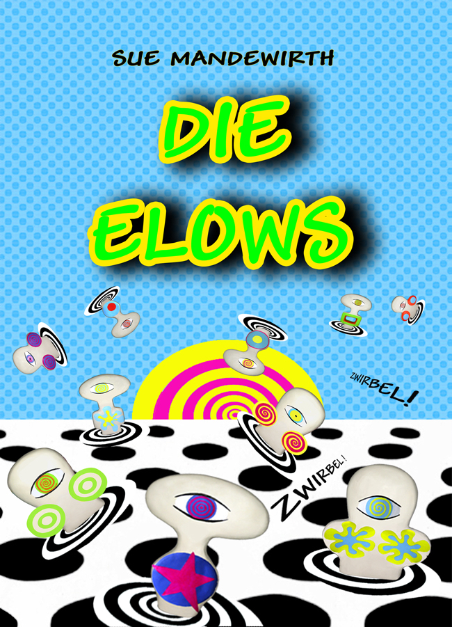 „die ELOWS“ Comic 2009