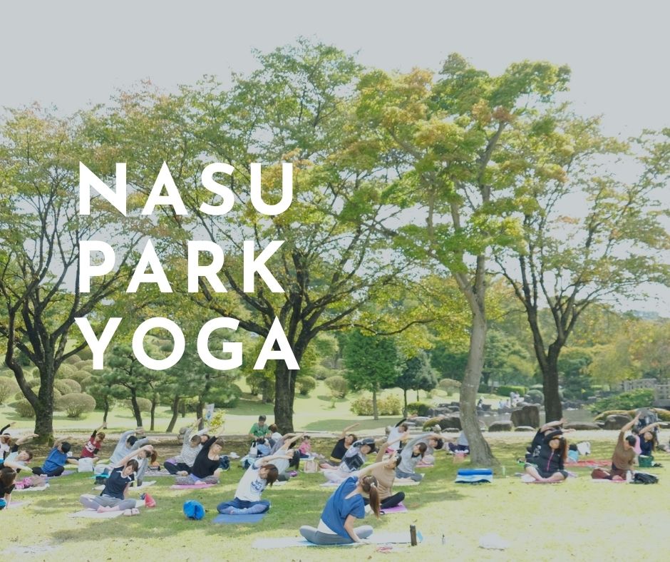 新緑のNASU PARK YOGA