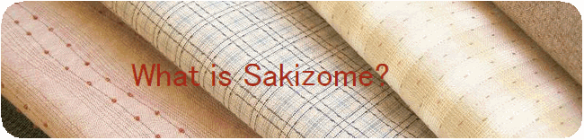 yarn-dyed fabric "sakizome"