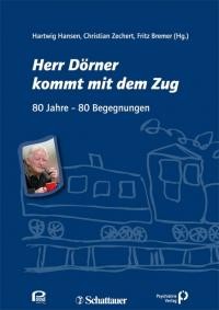 Klaus Dörner kommt mit dem Zug, Sozialpsychiatrie, 80 Jahre, Paranus Verlag Hartwig Hansen Herausgeber