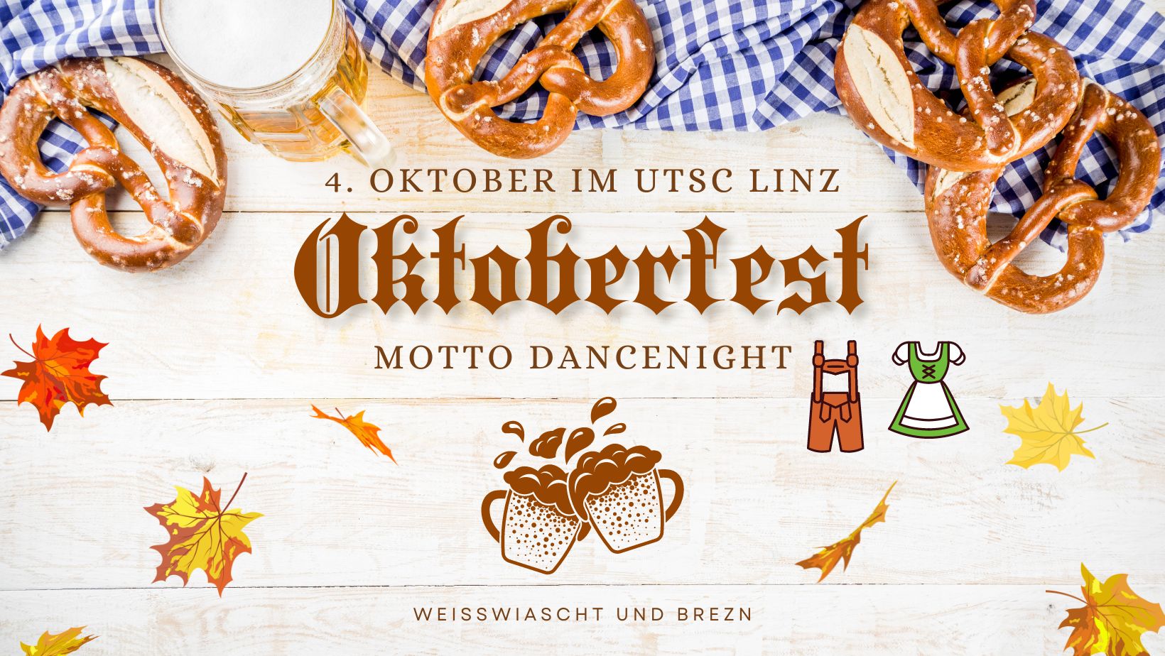 Dirndl und Lederhosn aussa - Oktoberfest Dancenight