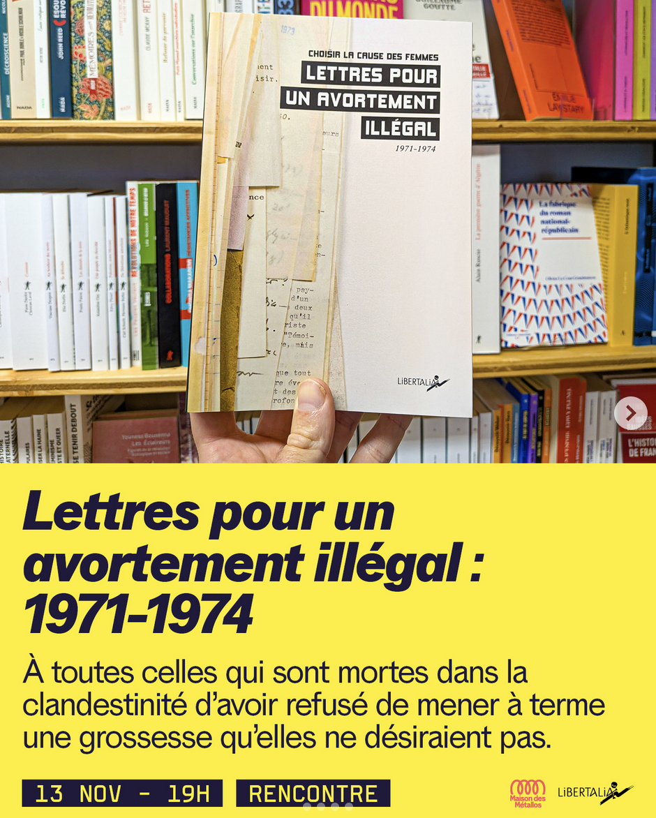 Lancement des Lettres pour un avortement illégal, Paris le 13 nov