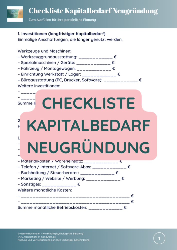Selbständig machen im Handwerk -  wieviel Geld brauche ich?