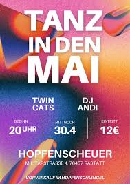 Tanz in den Mai 2025 - Hopfenschlingel Rastatt mit TWINCATS und DJ Andi