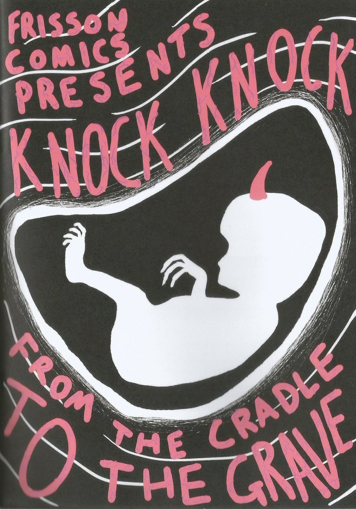 Knock Knock: From The Cradle To The Grave (Frisson Comics) - 2019