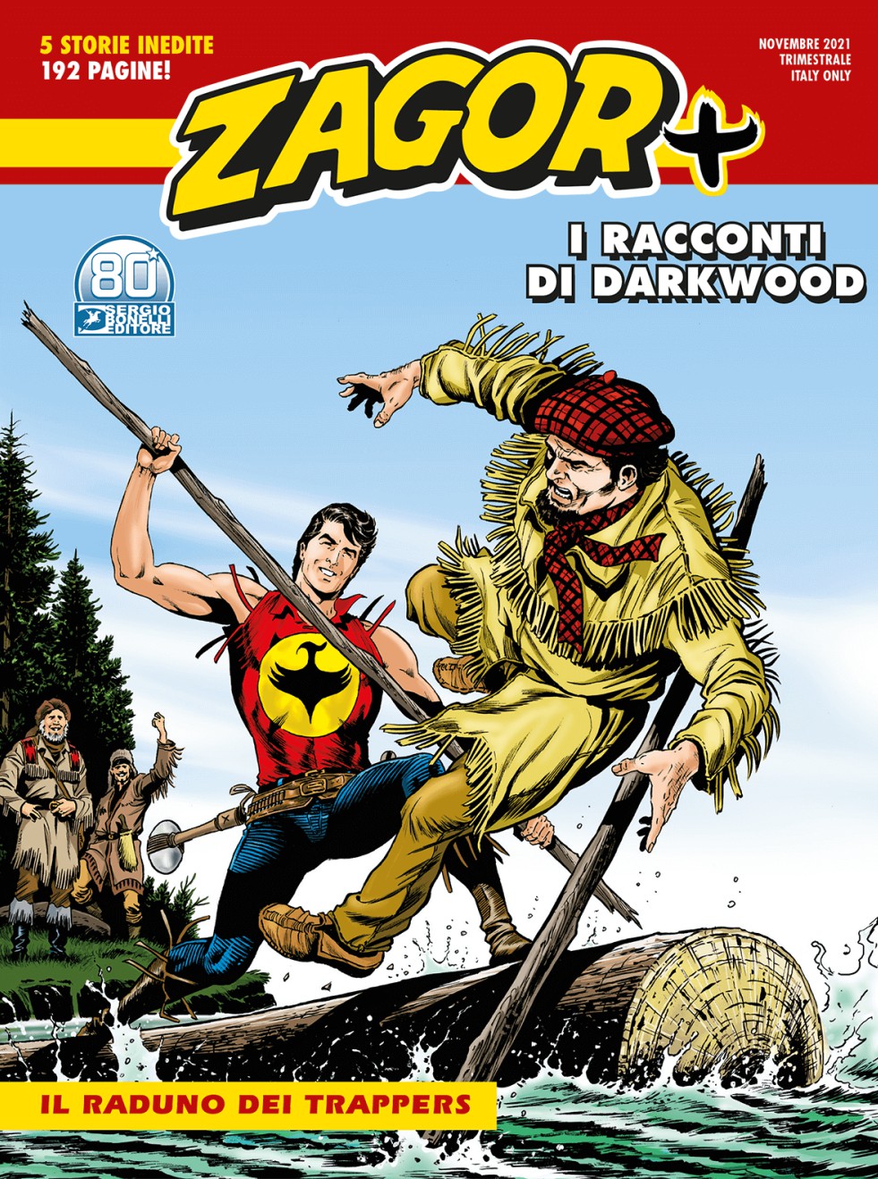 Zagor Più N.3: I Racconti Di Dawkwood - Il Raduno Dei Trappers (Sergio Bonelli Editore) - 2021
