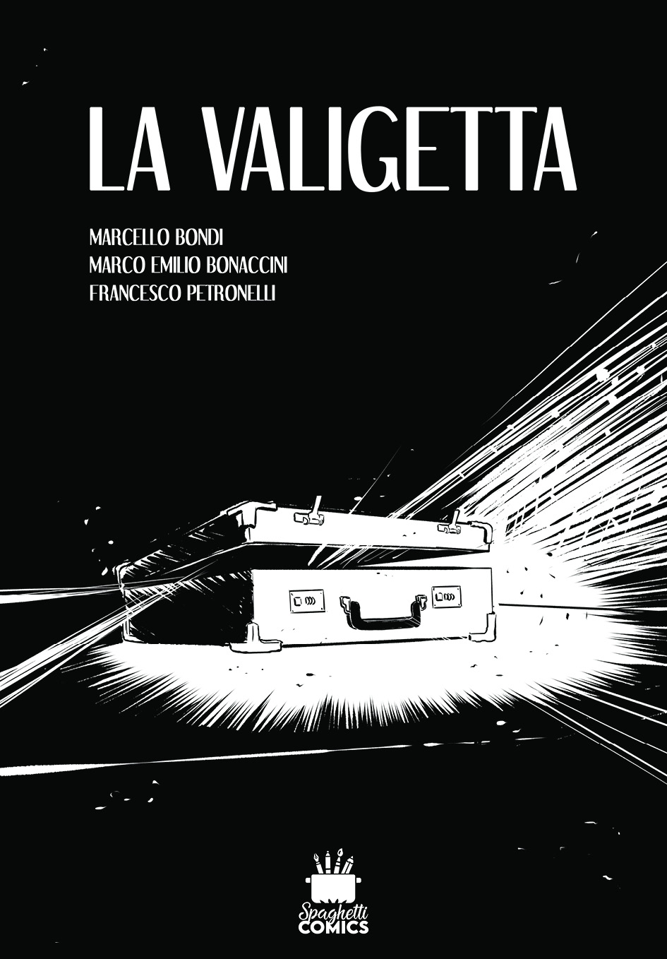 Spaghetti Comics: La Valigetta (Spaghetti Comics) - 2021