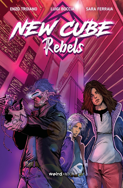 New Cube Rebels (Weird Books) - 2020