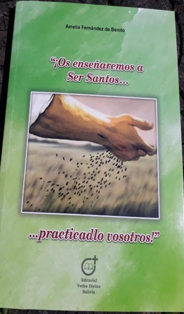 Os enseñaremos a ser santos... practicadlo vosotros.