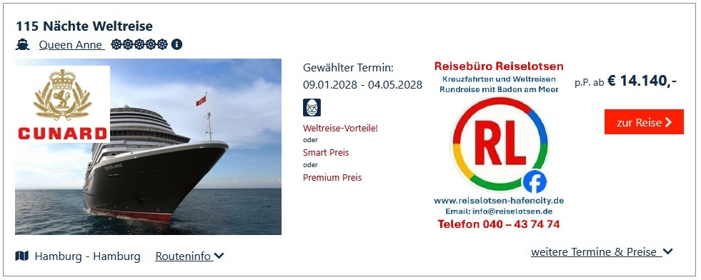 Queen Anne Weltreise 2028 ab Hamburg - jetzt Frühbucher-Vorteile sichern, Route, Kabinenauswahl, Preis ab 14.140 Euro und Premium Beratung durch Cunard Partner-Reisebüro Reiselotsen by Olaf Diroll