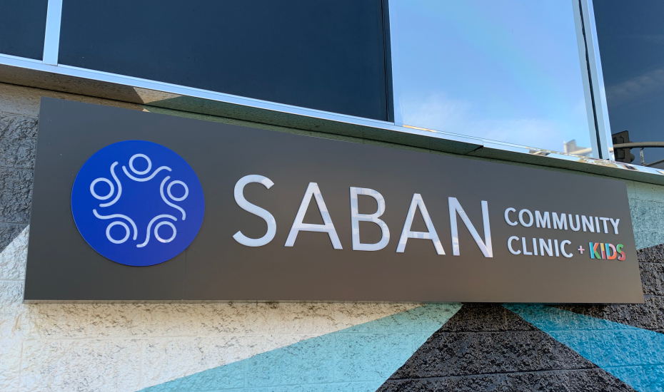 Saban Community Clinics Sign Project with Landmark Signs Inc.
