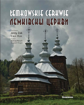 Łemkowskie cerkwie = Лемківскы церкви