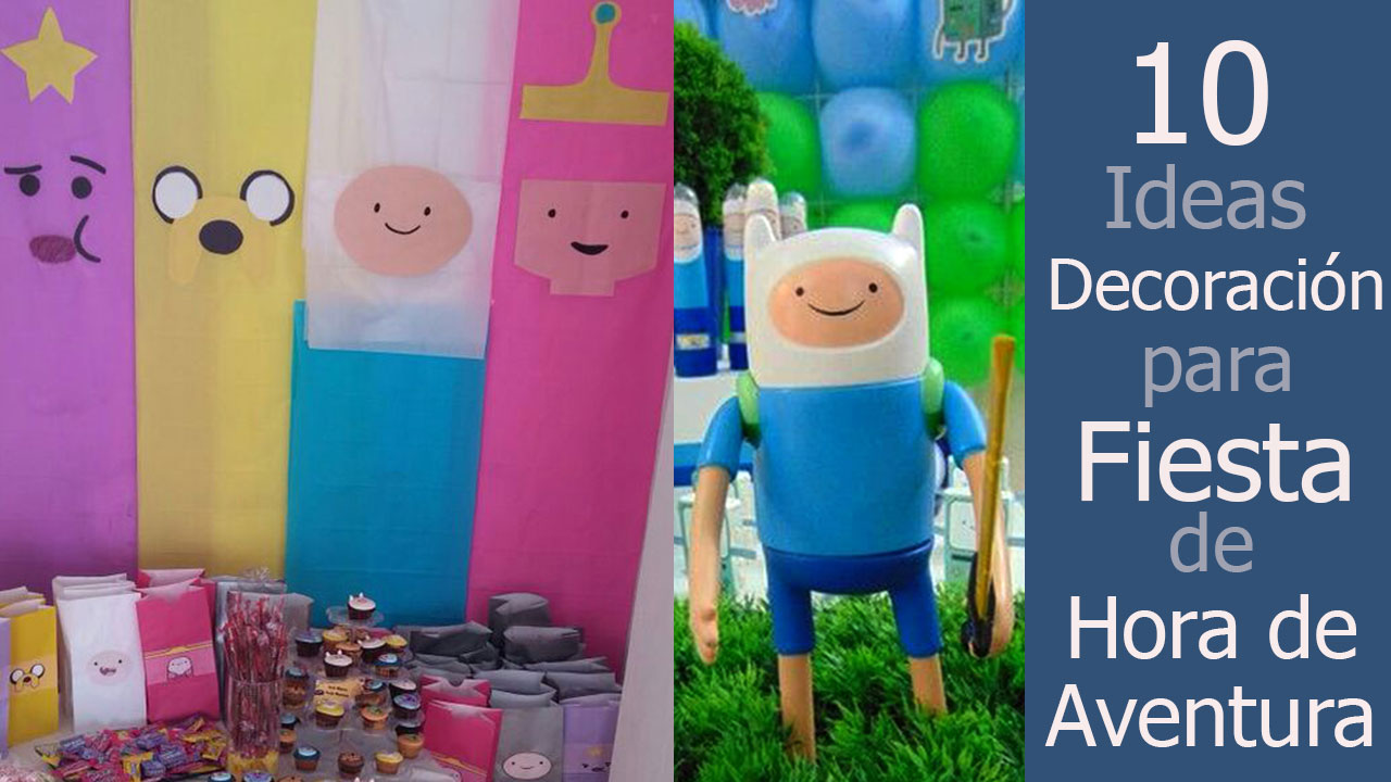 Ideas de Decoración para una Fiesta Temática de Hora de Aventura