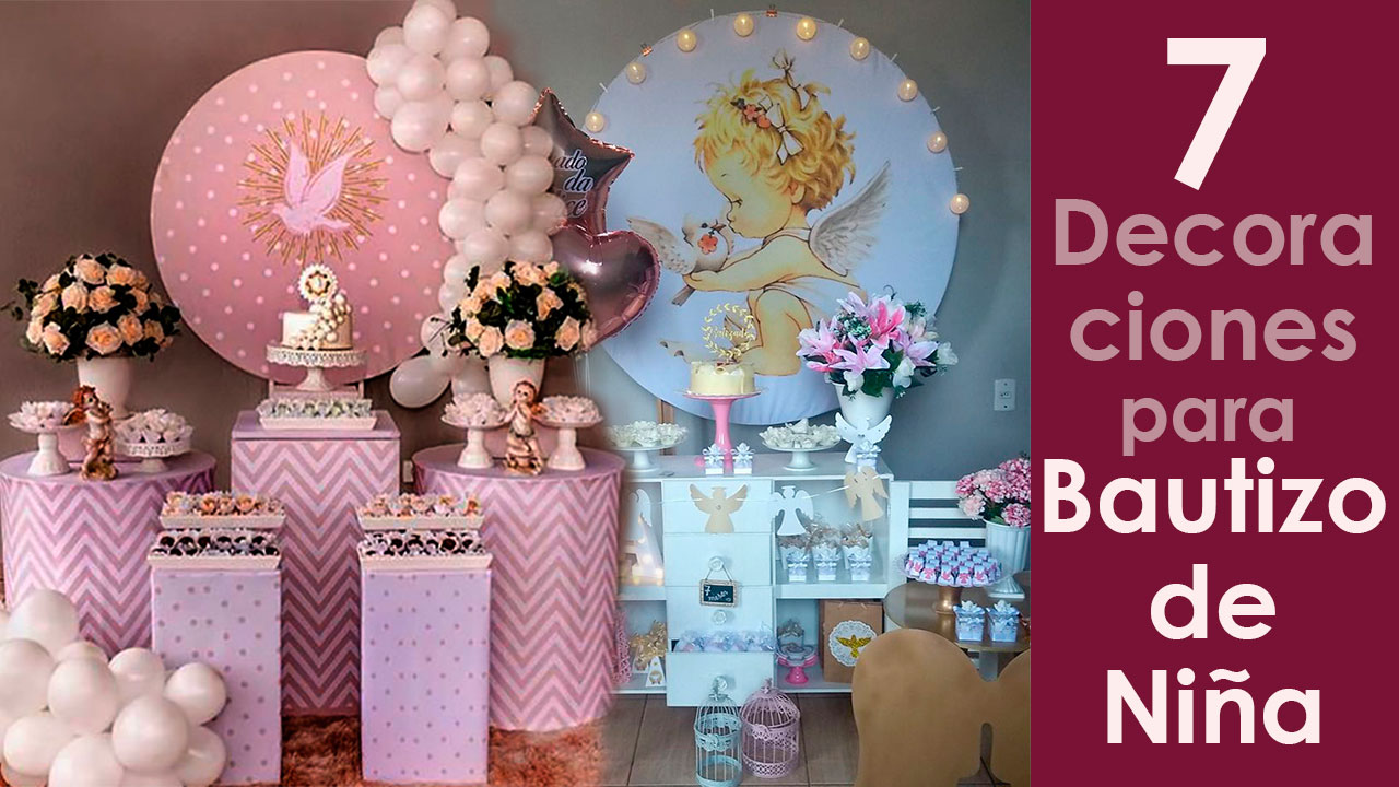 7 Ideas de Decoración para Bautizo de Niña