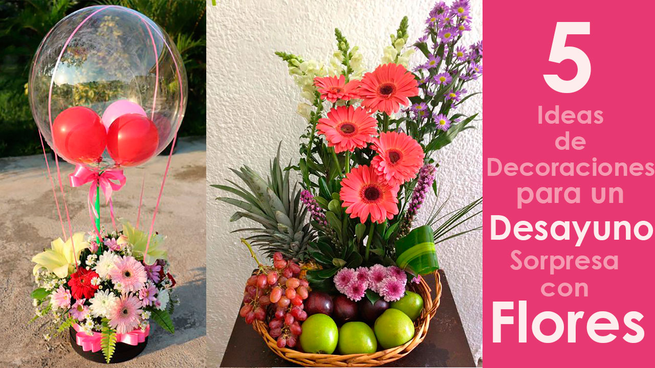 5 Ideas para Decorar un Desayuno Sorpresa con Flores