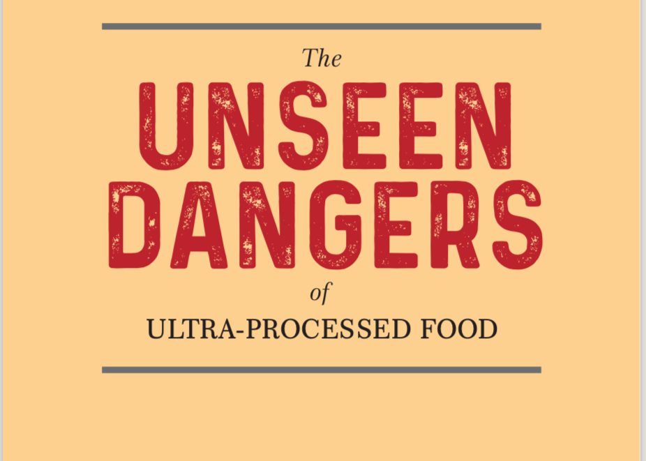Les dangers des aliments ultra-transformés (UPF)