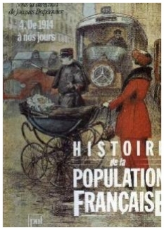 Histoire de la population française de 1914 à nos jours (Tome 4)