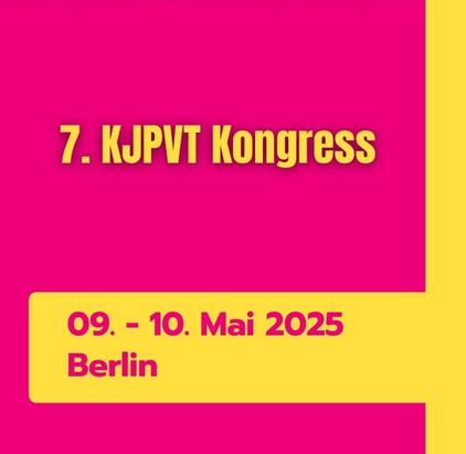 Anmeldung 7. KJPVT Kongress 2025