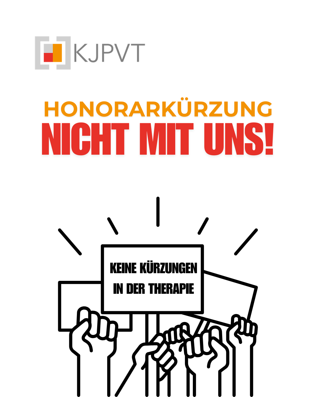 KJPVT unterstützt die bundesweiten Protesten gegen Honorarkürzungen