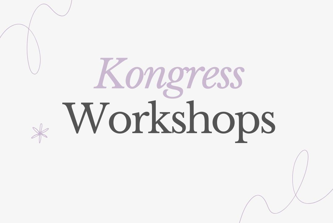 Vorstellung der Workshops - Kongress 2025