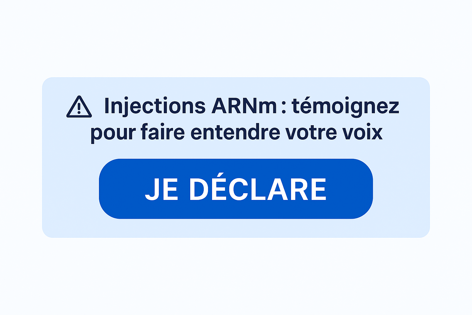 Injections ARNm : témoignez pour faire entendre votre voix