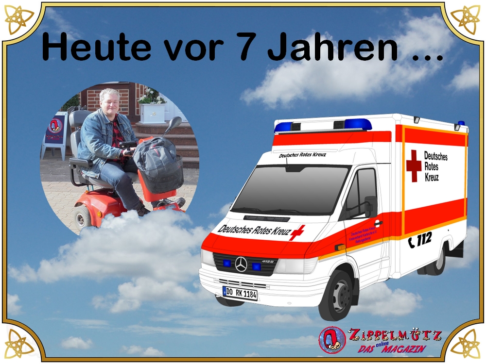Wie war das vor sieben Jahren? Zippelmütz im Krankenhaus