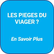 Les pièges du viager?