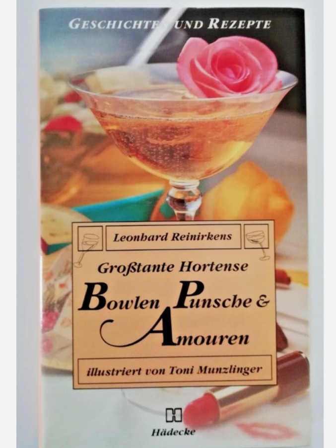 GVU liest aus Leonard Reinirkens: Großtante Hortense: Bowlen, Punsche und Amouren