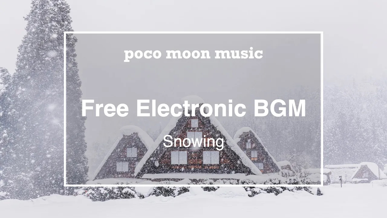 【フリーBGM】Snowing【エレクトロ・和風】