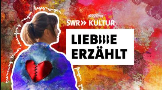 „Liebe erzählt – Wie geht Beziehung?“ © SWR