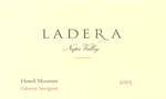 LADERA HOWELL MOUNTAIN CABERNET SAUVIGNON 2005