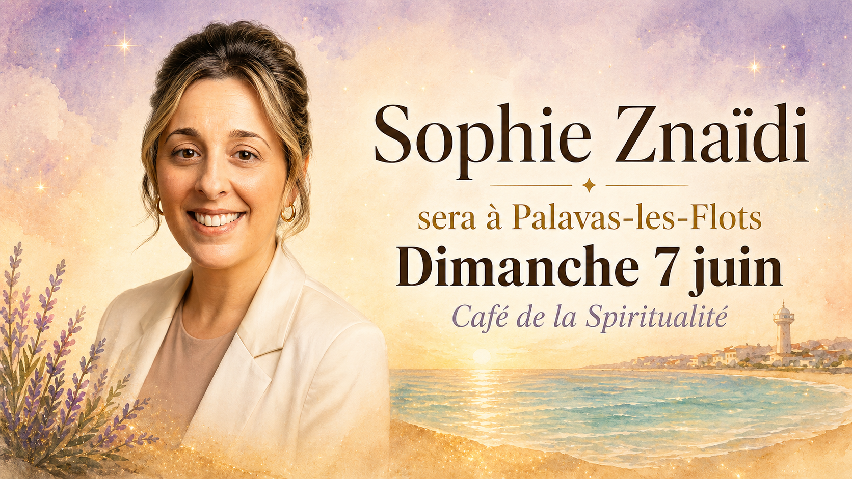 ☕ Café de la Spiritualité – Rencontre avec Sophie Znaïdi à Palavas-les-Flots
