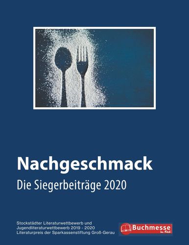 "Good luck my lovely", 3. Preis beim Stockstädter Literaturwettbewerb 2020