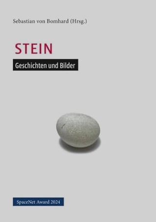 "Der Gesang der Erdgeister" in "Stein", Auswahlliste zum Space-Net-Award 2024, Himmer Verlag 2024