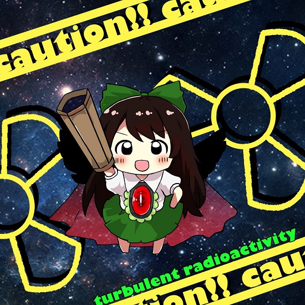 2nd Toho arrange CD「Turbulent radioactivity」