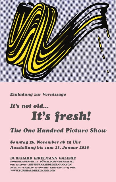 Ausstellung Burkhard eikelmann Galerie, It's not old... It's fresh!