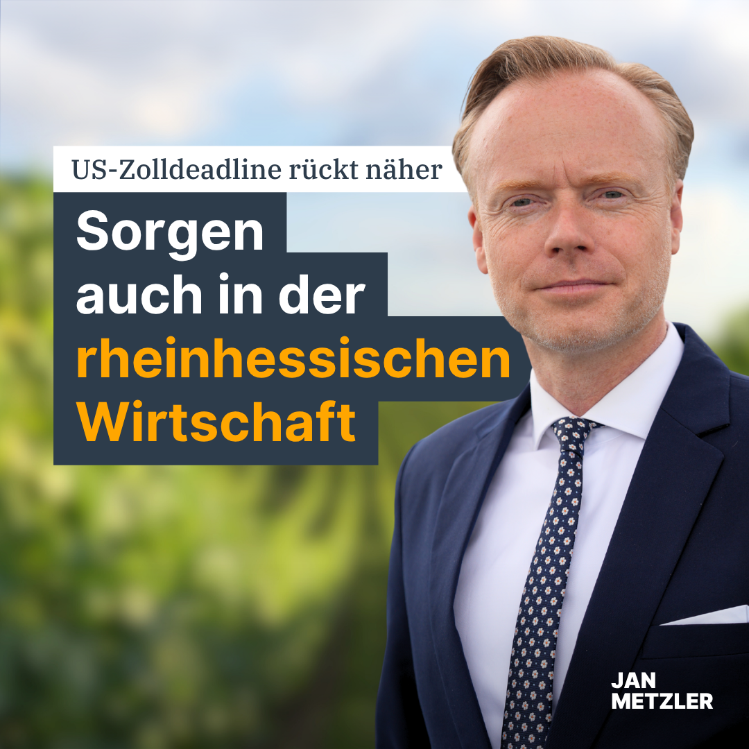 Metzler: US-Zolldeadline rückt näher – große Sorgen über Folgen für die rheinhessische Wirtschaft