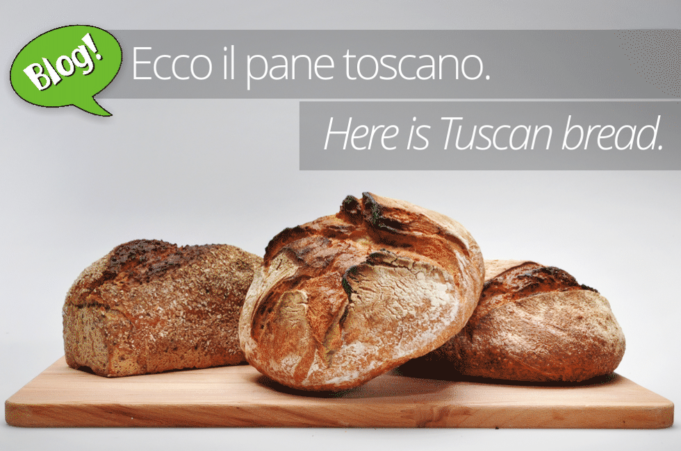 HERE IS THE TUSCAN BREAD