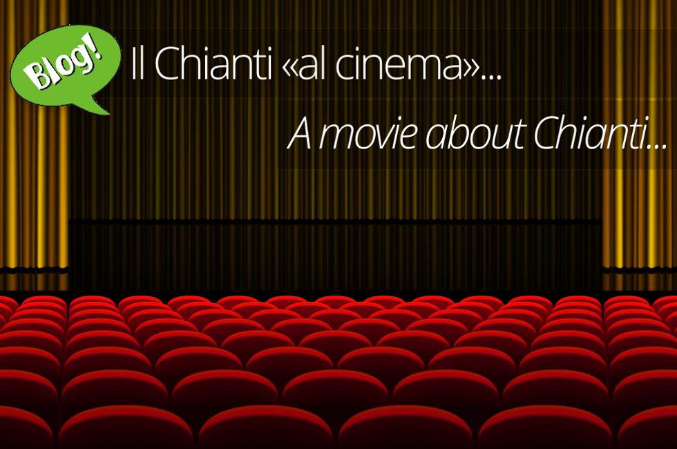 A MOVIE ABOUT CHIANTI...