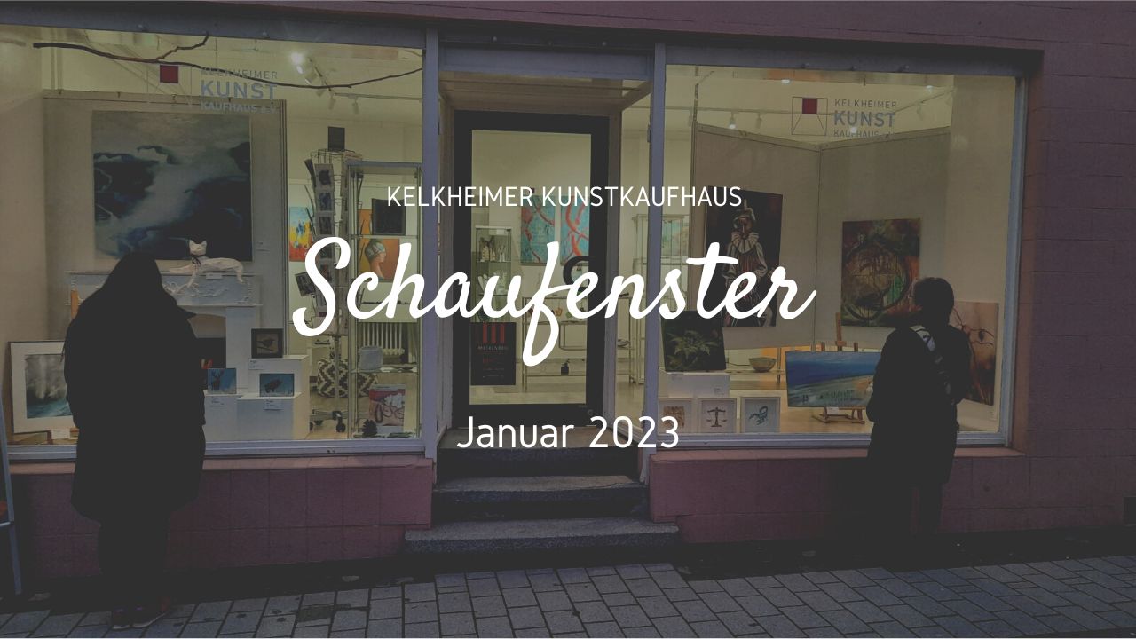 Januar 2023: Neues Schaufenster