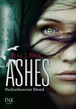 Ashes - Pechschwarzer Mond