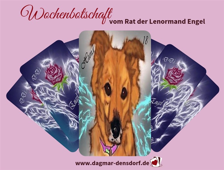 Wochenbotschaft Rat Lenormand Engel