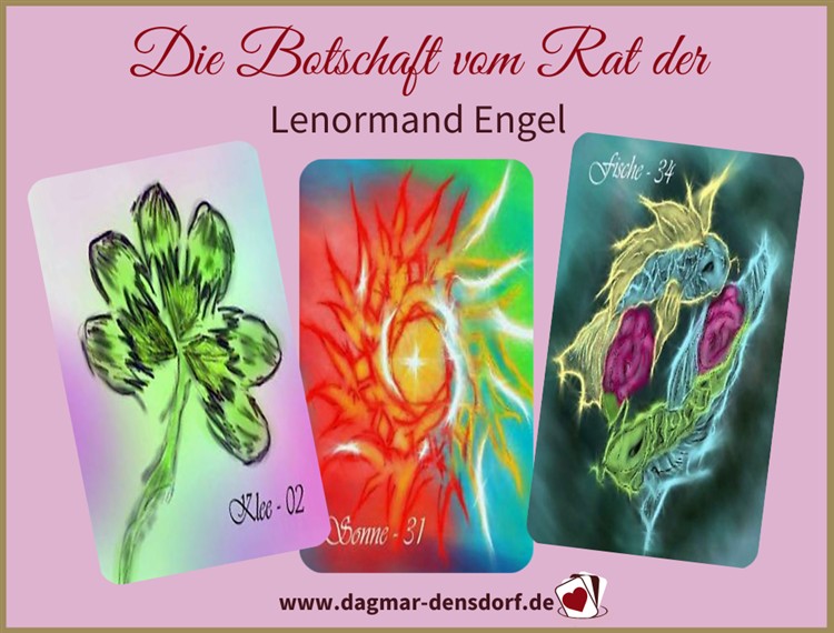 Orakelantwort Lenormand Engel Rat