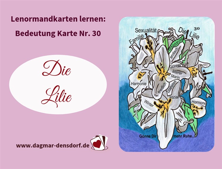 Lenormand Lilie Bedeutung Dagmar Densdorf