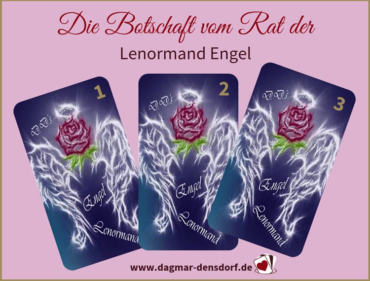 Orakelzeit Lenormand Engel Rat