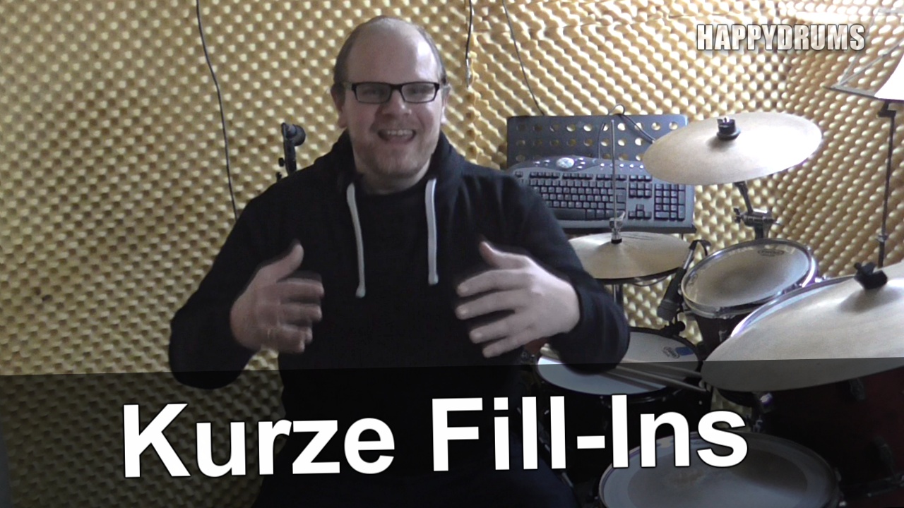 VideoTutorial mit Noten über kurze FillIns für´s Schlagzeug HAPPYDRUMS
