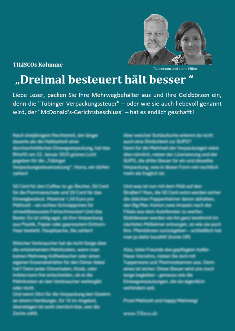 TILISCOS KOLUMNE – „Dreimal besteuer hält besser“