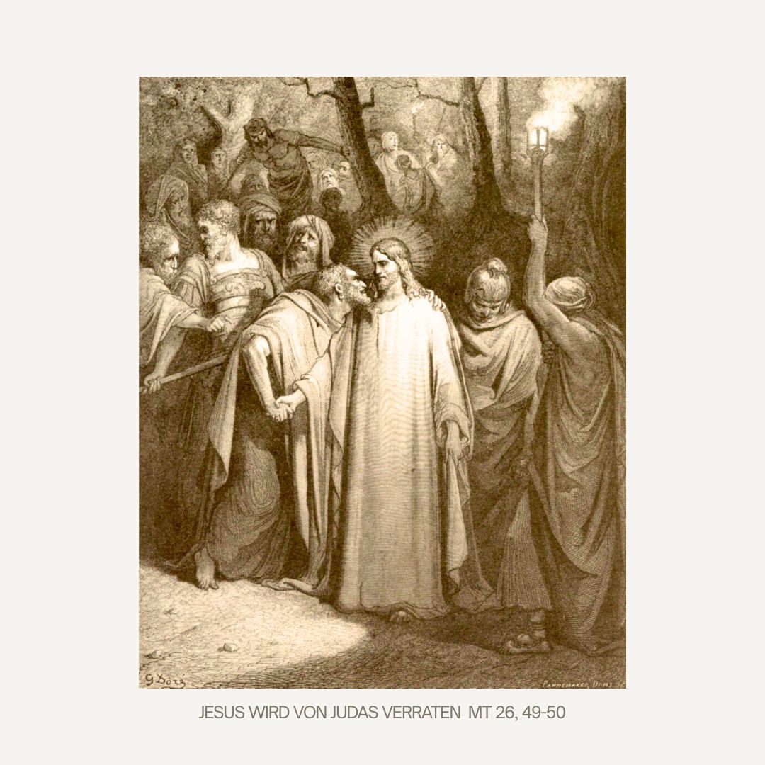 Der Verrat des Judas (Gründonnerstag)