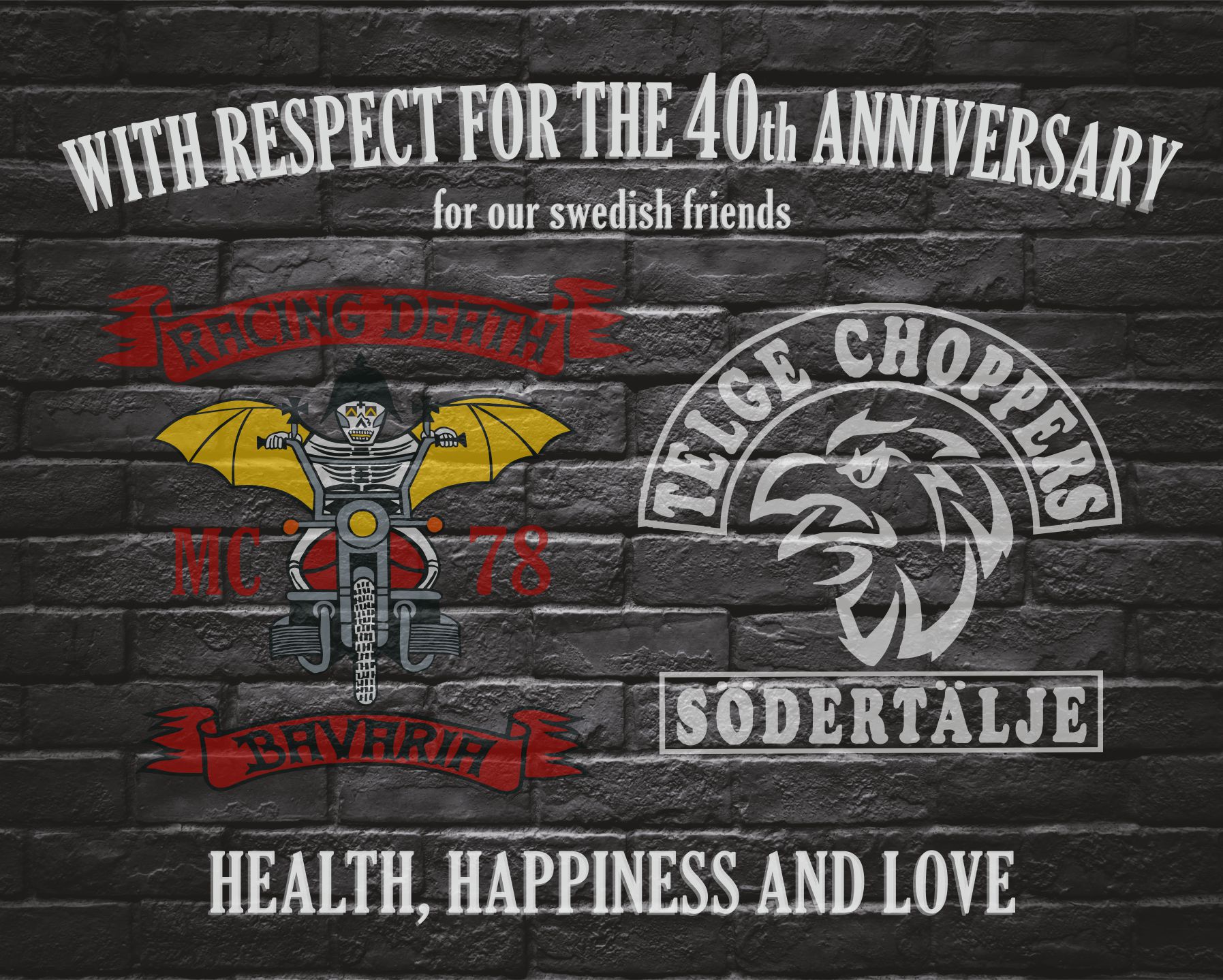 Telge Choppers MC 40 YEARS