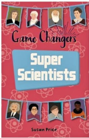 Super Scientists by Susan Price